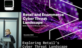  Exploring Retail’s Cyber Threat Landscape - Alexandra Forsyth