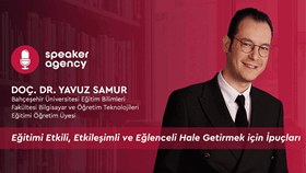 Eğitimi Etkili, Etkileşimli ve Eğlenceli Hale Getirmek için İpuçları | Doç. Dr. Yavuz Samur