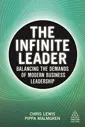 The Infinite Leader: Balancing the Demands of Modern Business Leadership (with Chris Lewis)