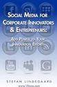 SOCIAL MEDIA FOR CORPORATE INOVATORS & ENTREPRENURS