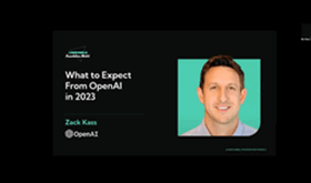Launchable: Foundation Models - Zack Kass (OpenAI) on 'What to Expect from OpenAI in 2023'