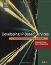 Developing IP-Based Services