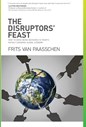 THE DISRUPTORS FEAST