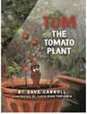 TOM THE TOMATO PLANT