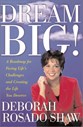 DREAM BIG