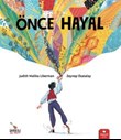 ÖNCE HAYAL