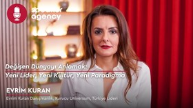  Değişen Dünyayı Anlamak: Yeni Lider, Yeni Kültür, Yeni Paradigma | Evrim Kuran