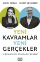 Yeni Kavramlar Yeni Gerçekler