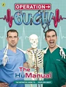 OPERATION OUCH