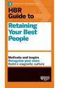 HBR Guide to Retaining Your Best People