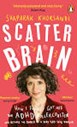SCATTER BRAIN