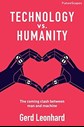TECHNOLOGY vs. HUMANITY