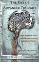 THE RISE OF ADVANCED THOUGHT