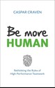 Be more HUMAN