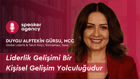 Liderlik Gelişimi Bir Kişisel Gelişim Yolculuğudur | Duygu Alptekin Gürsu MCC