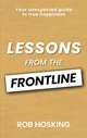 LESSONS FROM THE FRONTLINE