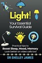 Light! Your Essential Survival Guide