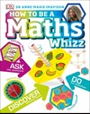 HOW TO BE A MATHS Whizz
