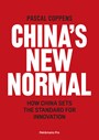 CHINA'S NEW NORMAL