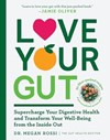 LOVE YOUR GUT