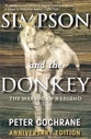 Simpson and the Donkey: The Making of a Legend