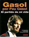 Gasol por Pau Gasol
